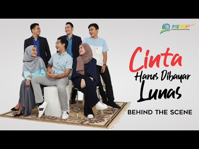 Behind The Scene - Cinta Harus Dibayar Lunas